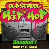Old School HipHop Session I