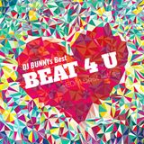 Beat 4 U -EDM Best Hits-