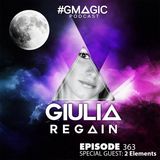 #GMAGIC PODCAST 363 |GIULIA REGAIN|