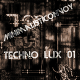 MinimalistiConvoy - Techno Lux 01