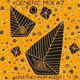 Generic Mix #07: Greetings From Agent J