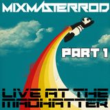 Live At The Madhatter 9/22/2012 Part 1