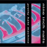 Series 2: Pretty Hate Machine