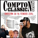 Compton Classic - Emission du 16 Février 2014