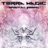 Terra Magic - Spiritual Beeing 9.03.2016