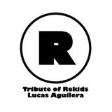 Lucas Aguilera @ Tribute of Rekids