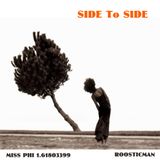 Side To Side & Miss Phi 1.61803399 - Roosticman