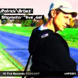 Podcast 3: Patrick Arbez - Stigmata *liveset