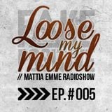 Fake Positive - Mattia Emme RadioShow 005