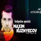 Maxim Kuznyecov Live @ Club Jail, Senta / Serbia (2015-11-27)