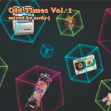 for old times Vol.1 mixed by andy-j
