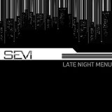 SEVI - Late Night Menu