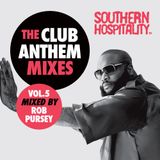 Southern Hospitality Club Anthem Mixes Vol.5