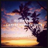 Latest Summer 2014 Mixed by DJ Dmtech