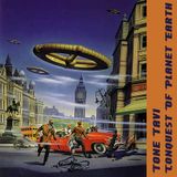 Tone Tavi - Conquest of Planet Earth