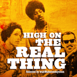 High On The Real Thing