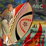 Dj Bwana presents a mixtape from a lost tribe