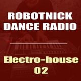 Robotnick Dance Radio - ElectroHouse 2