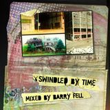 Barry Fell - Swindled By Time