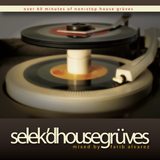 selek'd house grüves vol 12 - mixed by farib