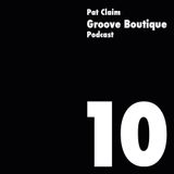Groove Boutique Podcast 10