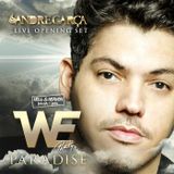DJ Andre Garça - WE Party Paradise (OPENING SET) @ Hell & Heaven Festival 2015 (Brazil)