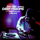 Tino Deep - Deep Visions 7th Anniversary Part 2 (August 2015)