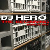 DJ Hero - The Beginning, Part 4