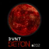 DVNT - Beton Radio #202