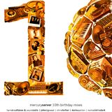 Nomad in the Dark - Mercuryserver 10th Anniversary Mix