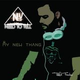 My New Thang - Live Session
