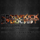 The Dropkick Podcast Episode 2 - Dubstep & Melodic Dubstep w/ Cavan Brady