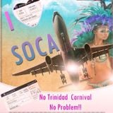 I LOVE SOCA 2K13 by DJ Papa John