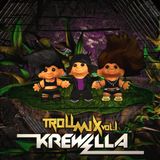 Krewella - Troll Mix Volume 1 - 05.12.2012