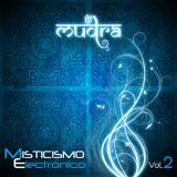 Misticismo Electrónico Vol. 2 by Mudra