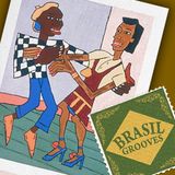Brasil Grooves #12 Dance The Samba-Rock