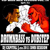 DJ CAPITAL J - VIP BASS MIX #16 (DNBvsDUBSTEP pt.1)