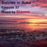 Sunrise in Boka EP. 37 Mixed by Stamm
