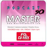 DJ MASTER live FG MIX DJ RADIO Podcast 90 (masterforever.com)