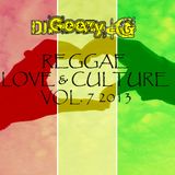 DJ GEEZY G - REGGAE LOVE AND CULTURE VOL. 7 - 2013