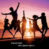 "Let's Dance" Part 2 - Live @ Home 2013.07.24.