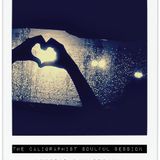 The Caligraphist Soulful Session - Lover's Day Special