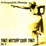 Tanz! Mutterf*cker! Tanz! Vol. 3