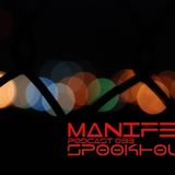 Spookhouse - Manifest Podcast 033
