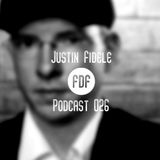 Justin Fidèle - Free Download Friday - Podcast #026