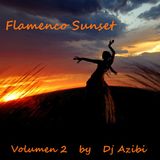 Flamenco Sunset Volumen 2 by Dj Azibi