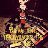 Cuppa Jen Podcast #13- Cuppa Jen's Weekend Throwback Mix Tape -The Punk Mixtape