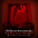 Creamy Sensations: The Red Light District