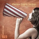 Electro Gypsy Swings - DJR Livemix