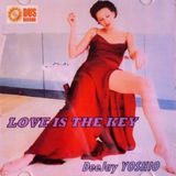 LOVE IS THE KEY